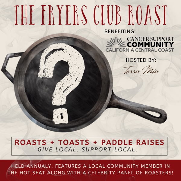 Fryers Club Roast Wine Country Paso Robles Fundraising for Cancer